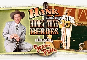 Hank and My Honky Tonk Heroes
