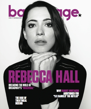 Rebecca Hall On the Cover of Backstage This Week!