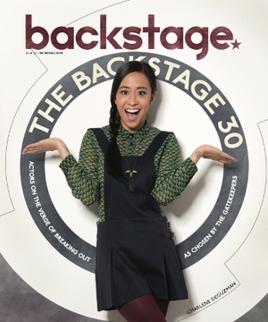 Backstage's Second Annual Backstage 30 Issue is This Week!