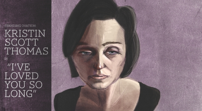 Standing Ovation: Kristin Scott Thomas in ‘I’ve Loved You So Long’